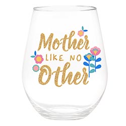Jumbo Stemless Wine Glass - Mother Like No Other